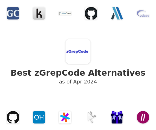 Best zGrepCode Alternatives