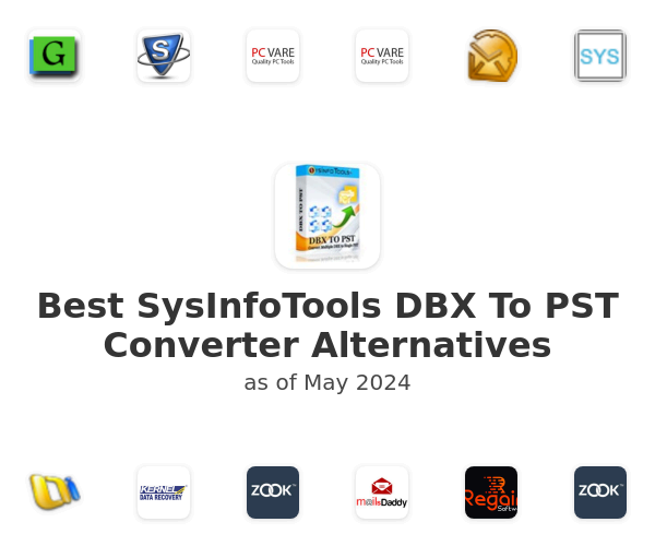 Best SysInfoTools DBX To PST Converter Alternatives
