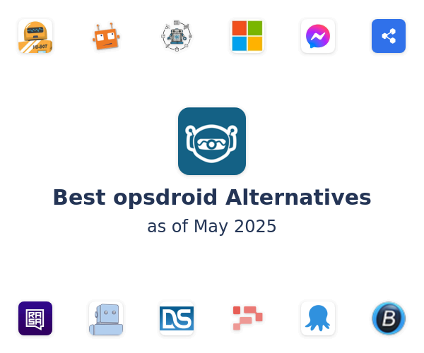Best opsdroid Alternatives