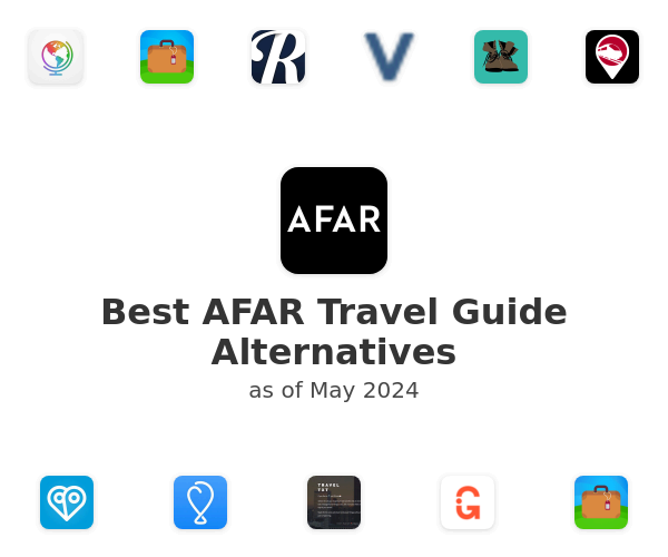 Best AFAR Travel Guide Alternatives