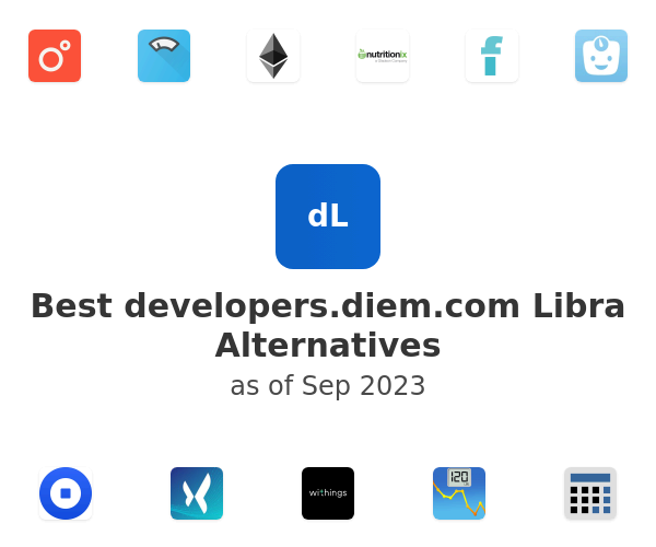 Best developers.diem.com Libra Alternatives
