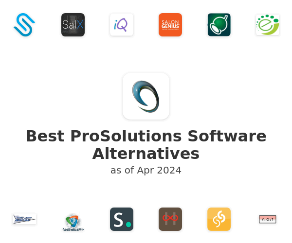 Best ProSolutions Software Alternatives