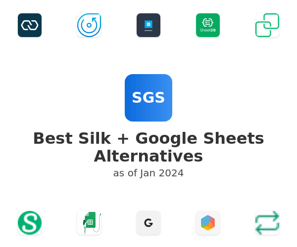 Best Silk + Google Sheets Alternatives
