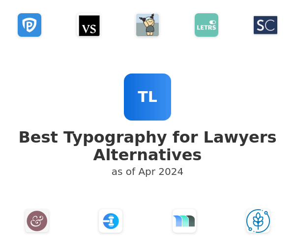Best Typography for Lawyers Alternatives