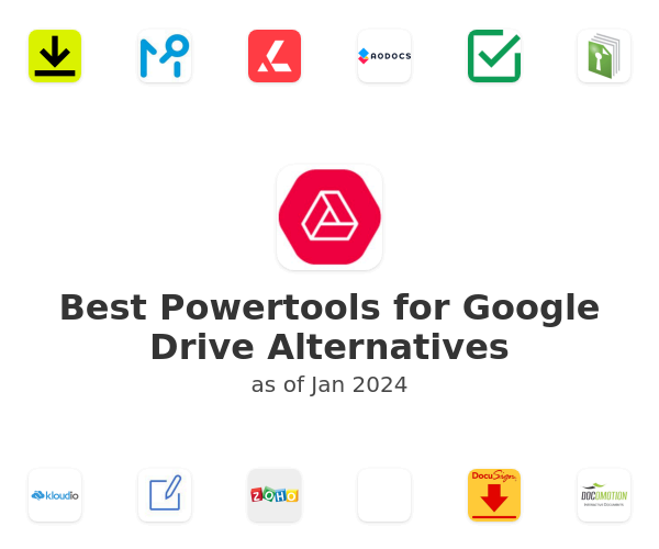 Best Powertools for Google Drive Alternatives