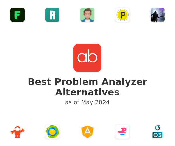 Best Problem Analyzer Alternatives