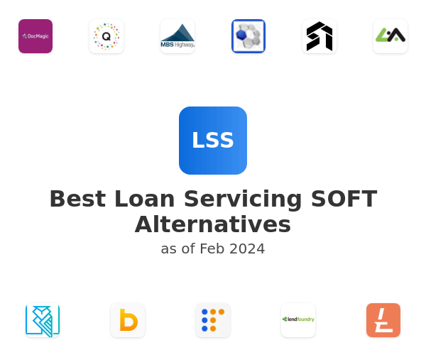Best Loan Servicing SOFT Alternatives