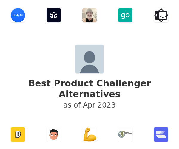 Best Product Challenger Alternatives