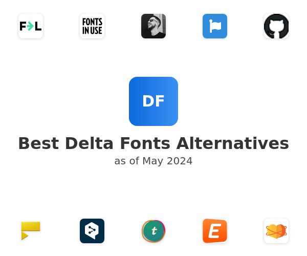 Best Delta Fonts Alternatives