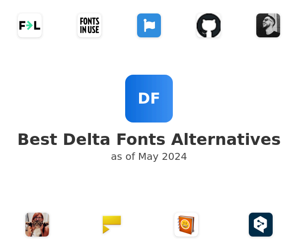 Best Delta Fonts Alternatives
