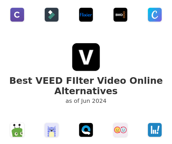 Best VEED FIlter Video Online Alternatives