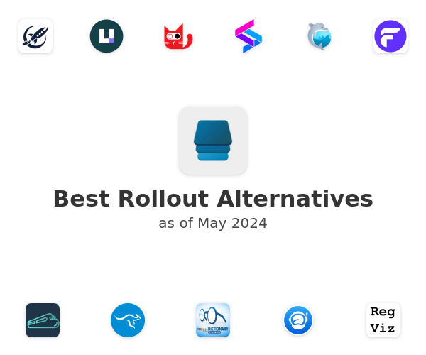 Best Rollout Alternatives