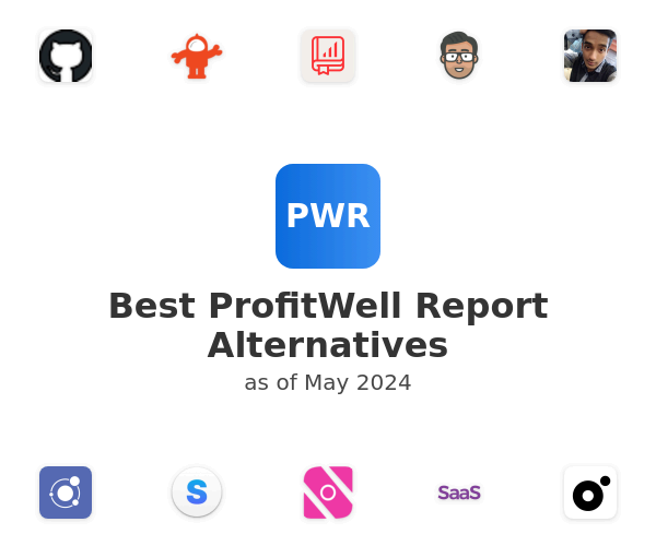 Best ProfitWell Report Alternatives