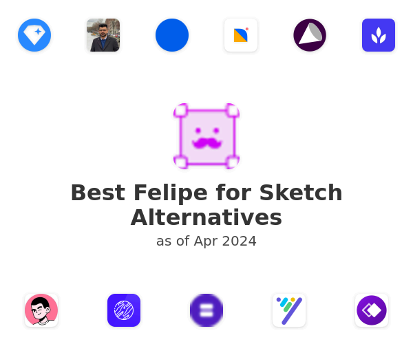 Best Felipe for Sketch Alternatives