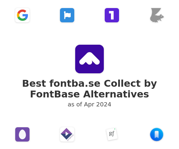 Best fontba.se Collect by FontBase Alternatives
