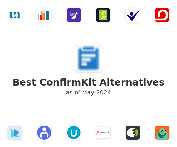 Best ConfirmKit Alternatives