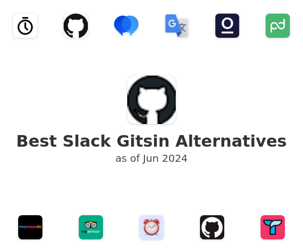 Best Slack Gitsin Alternatives