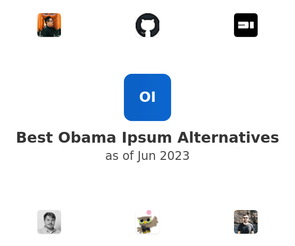 Best Obama Ipsum Alternatives