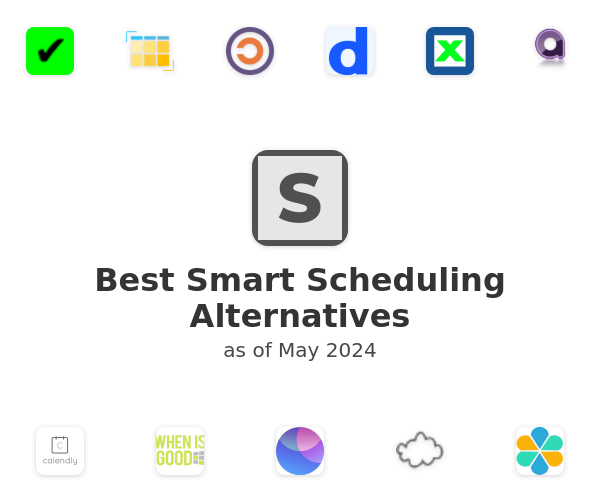 Best Smart Scheduling Alternatives