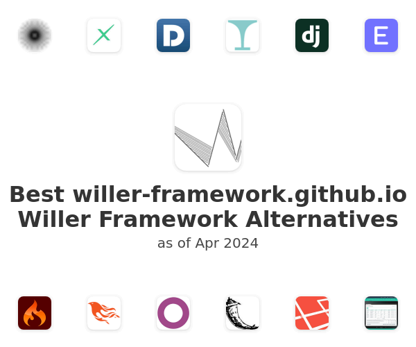 Best willer-framework.github.io Willer Framework Alternatives