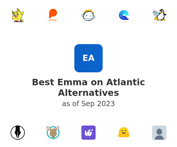 Best Emma on Atlantic Alternatives