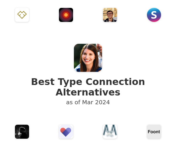 Best Type Connection Alternatives