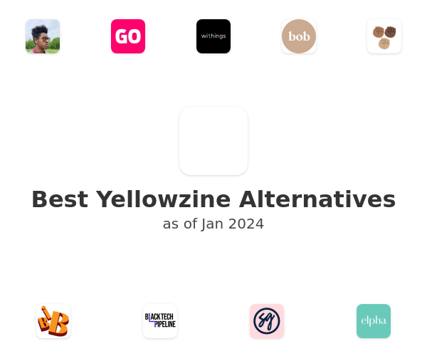 Best Yellowzine Alternatives