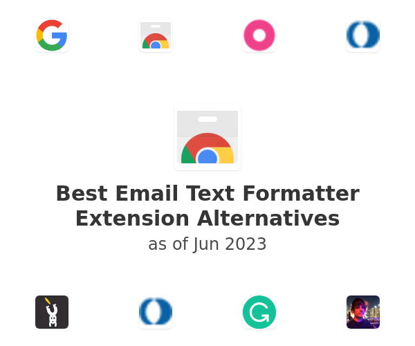 Best Email Text Formatter Extension Alternatives