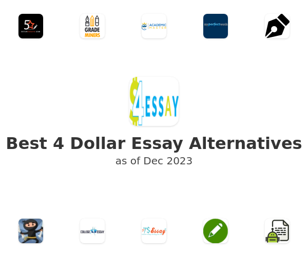 Best 4 Dollar Essay Alternatives