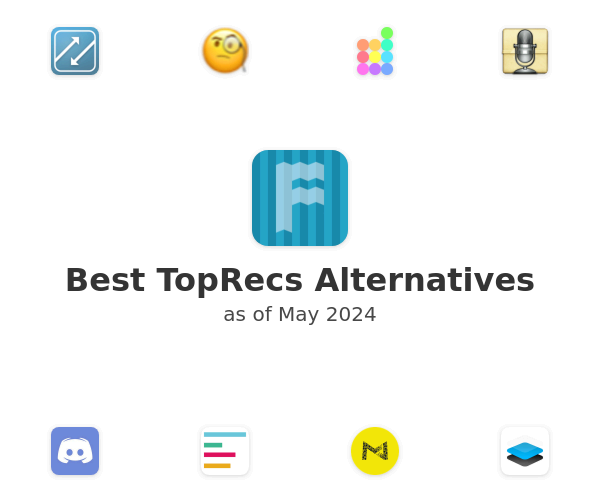 Best TopRecs Alternatives