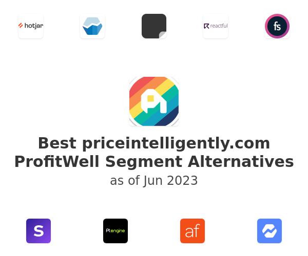 Best priceintelligently.com ProfitWell Segment Alternatives