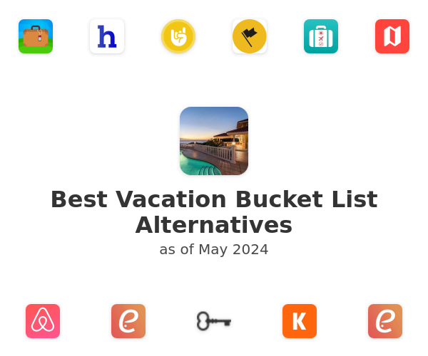 Best Vacation Bucket List Alternatives
