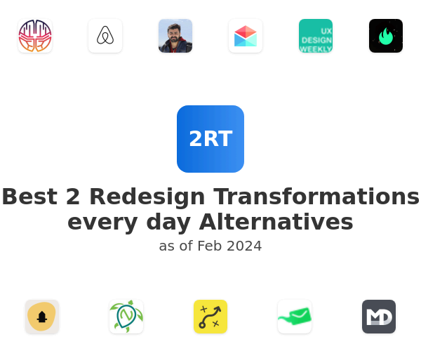 Best 2 Redesign Transformations every day Alternatives