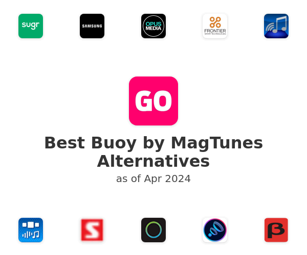 Best Buoy by MagTunes Alternatives
