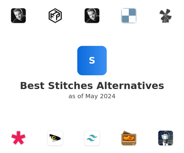 Best Stitches Alternatives
