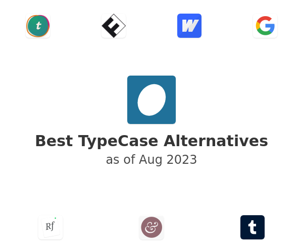 Best TypeCase Alternatives