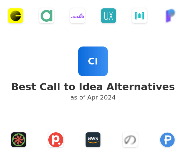 Best Call to Idea Alternatives