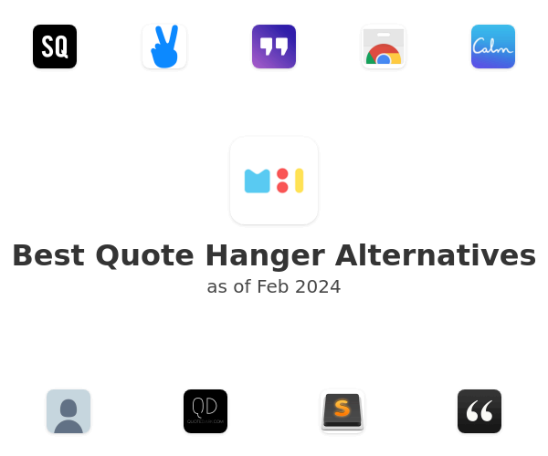 Best Quote Hanger Alternatives