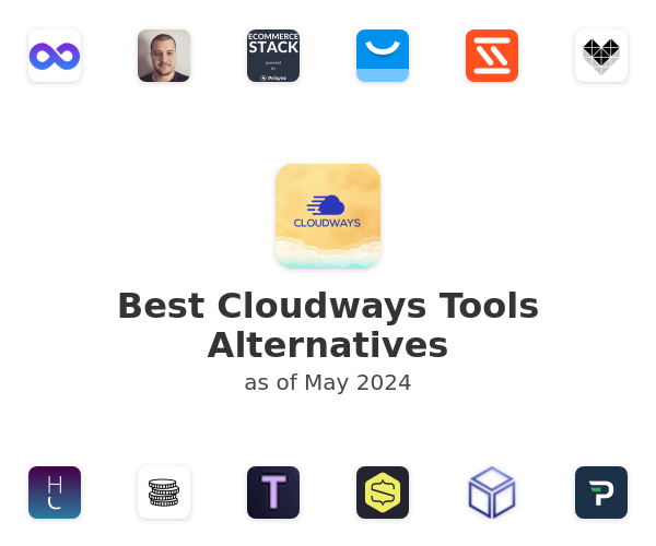 Best Cloudways Tools Alternatives