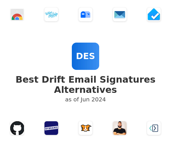 Best Drift Email Signatures Alternatives