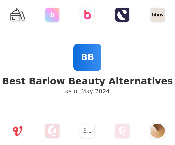 Best Barlow Beauty Alternatives