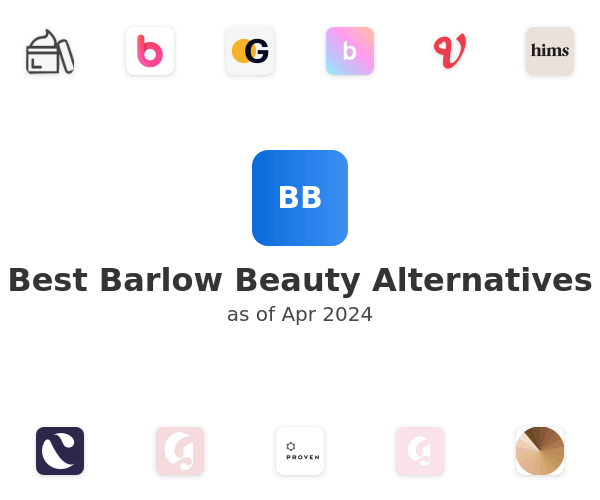 Best Barlow Beauty Alternatives