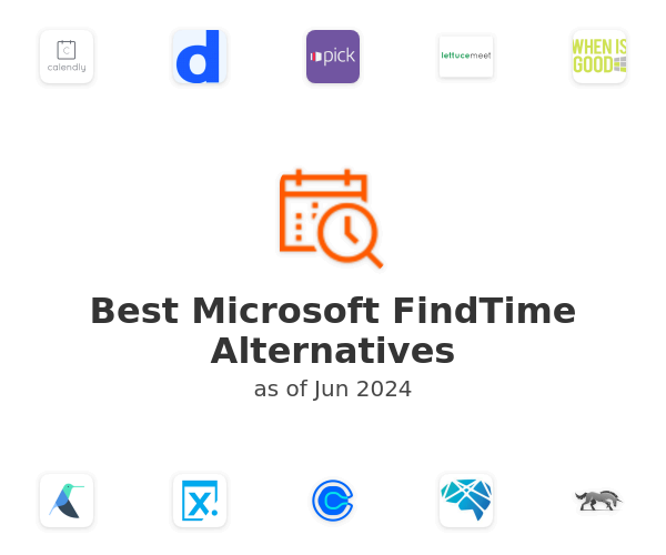 Best Microsoft FindTime Alternatives
