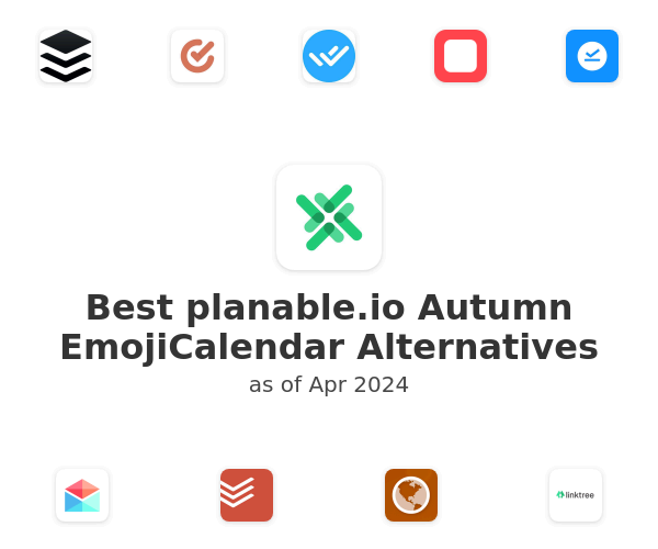 Best planable.io Autumn EmojiCalendar Alternatives