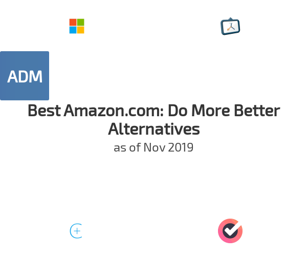 Best Amazon.com: Do More Better Alternatives