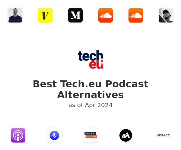 Best Tech.eu Podcast Alternatives