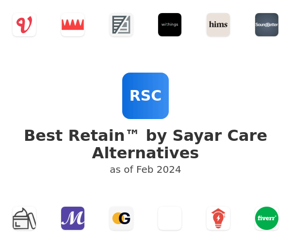 Best Retain™ by Sayar Care Alternatives