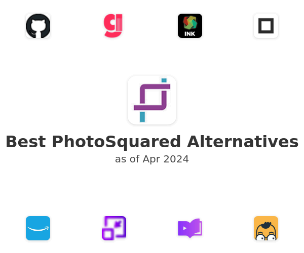 Best PhotoSquared Alternatives