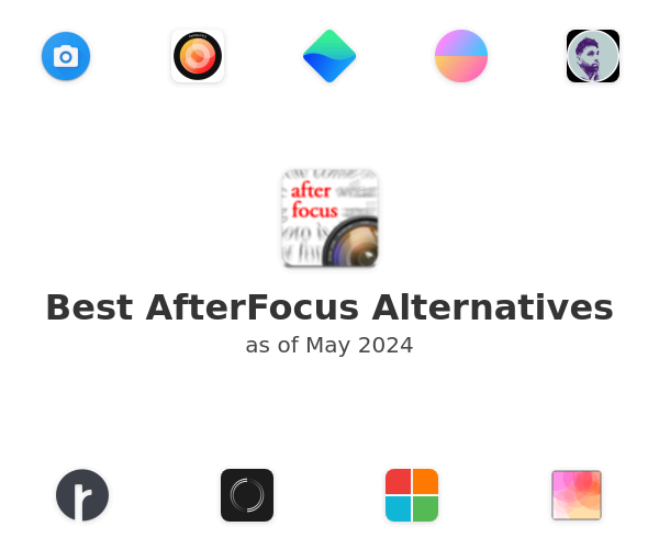 Best AfterFocus Alternatives