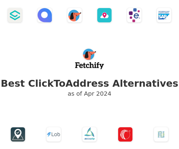 Best ClickToAddress Alternatives